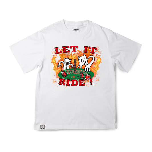 "LET IT RIDE" Rap T-shirt (White)