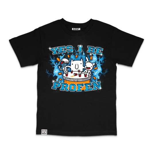 "Yes I Be Profen" T-Shirt (Black)