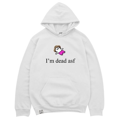 "I'm dead asf" Hoodie (White)