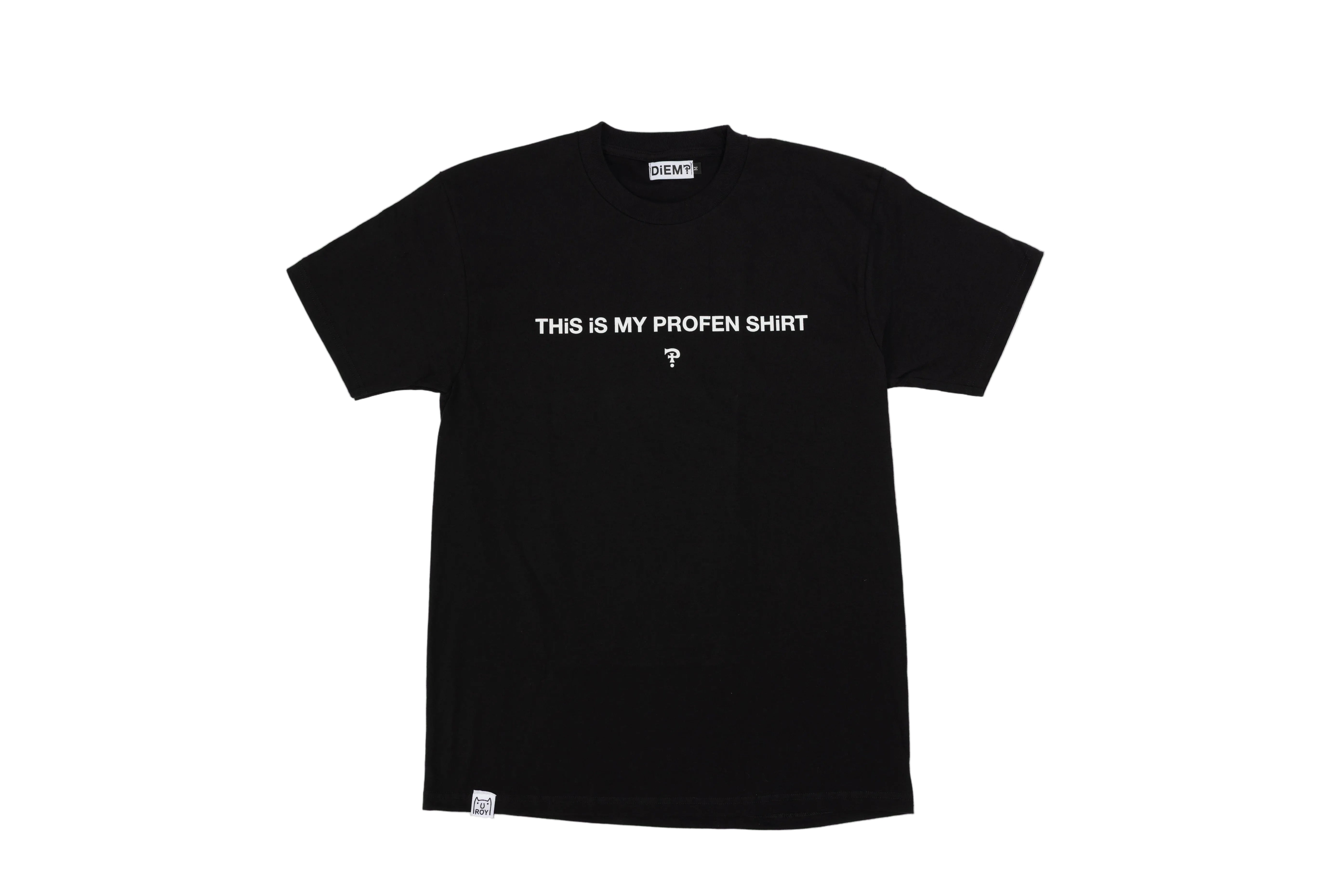 "This Is My Profen Shirt" T-Shirt (Black)