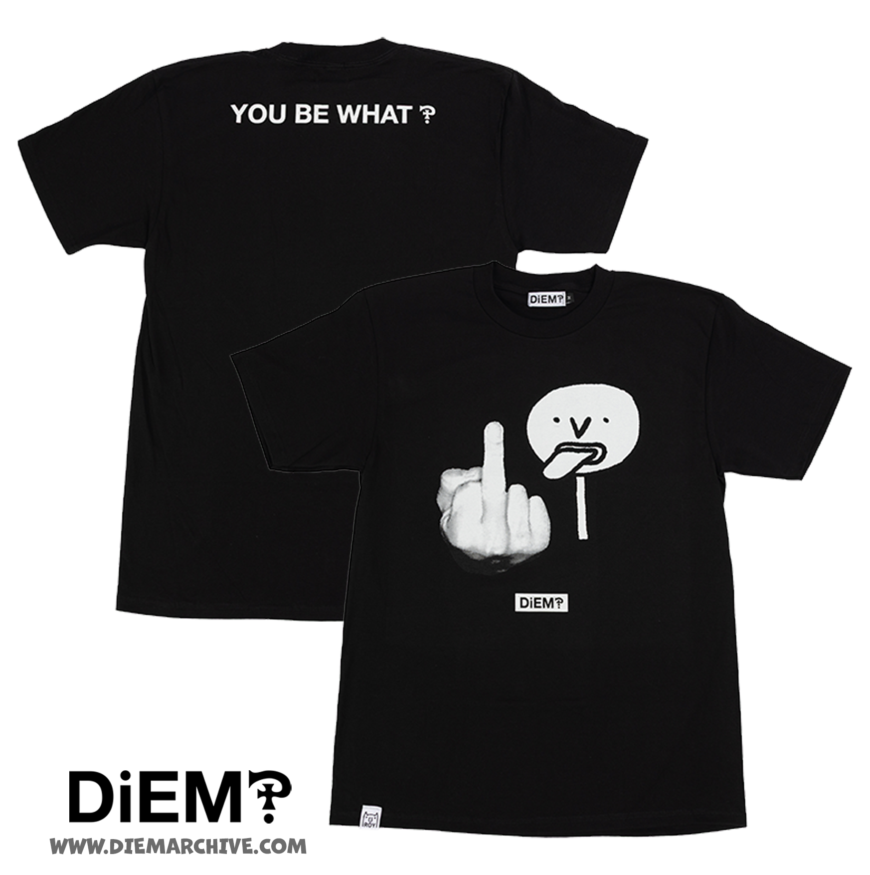 "You Be What?" T-Shirt (Black)