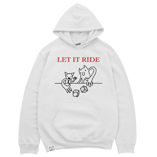 Hoodie "LET IT RIDE" (PRE-ORDER)