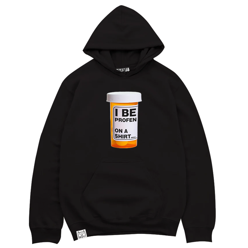 Hoodie "I BE PROFEN " (PRE-ORDER)